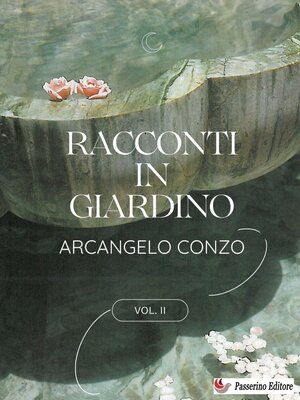cover image of Racconti in giardino Volume II